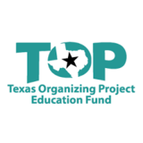 Texas Organizing Project Education Fund Logo